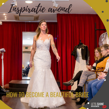 Load image into Gallery viewer, HOW TO BECOME A BEAUTIFUL BRIDE - Inspiratie avond