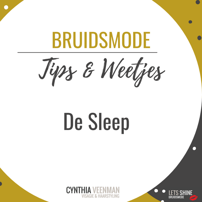 TIPS & WEETJES : De Sleep