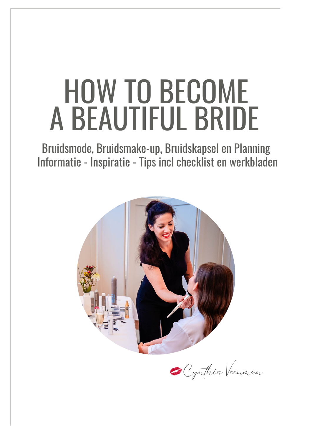HOW TO BECOME A BEAUTIFUL BRIDE - Het Werkboek