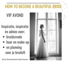 Load image into Gallery viewer, HOW TO BECOME A BEAUTIFUL BRIDE - Inspiratie avond
